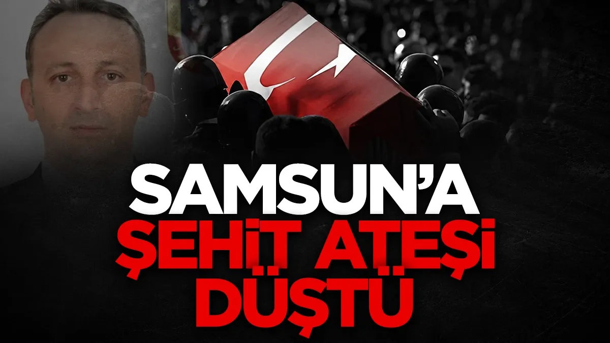 Samsun’a şehit ateşi düştü! Mehmet Demirbaş Terme’de son yolculuğuna uğurlanacak