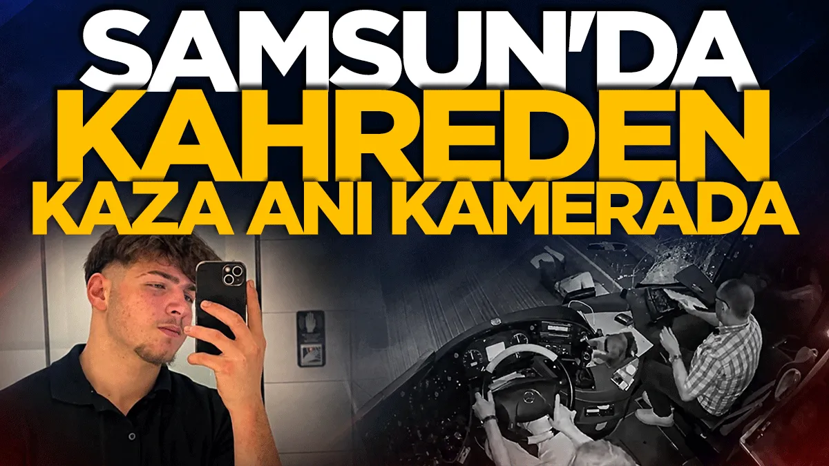 Samsun'da 17 yaşındaki Oğuzhan’ın öldüğü kaza kamerada