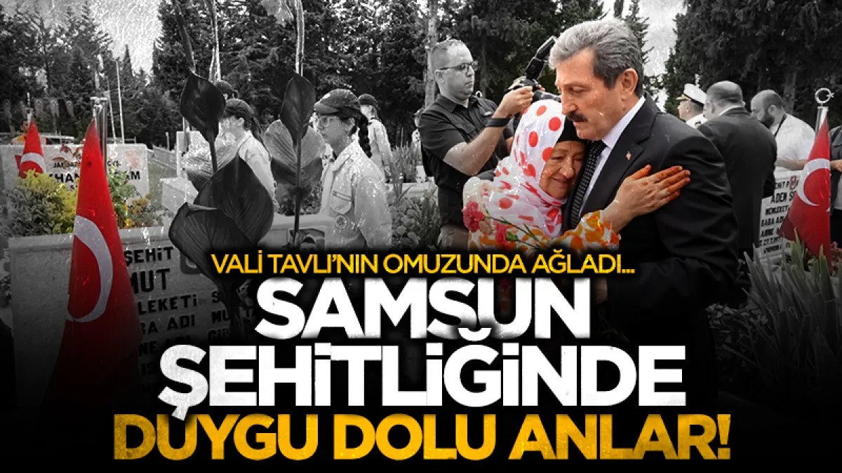 Samsun’da 30 Ağustos öncesi şehitliklerde hüzünlü anlar