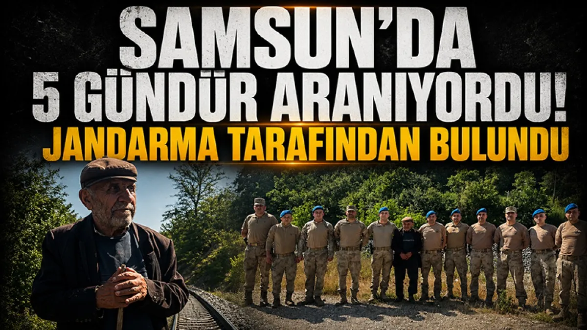Samsun'da 5 gündür aranan yaşlı adam, jandarma tarafından bulundu