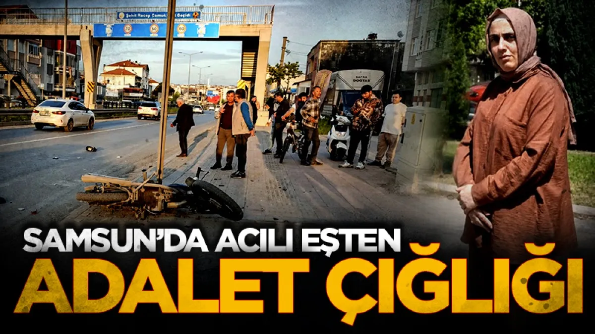 Samsun'da acılı eşten adalet çığlığı: 'Bu kişi bugün elini kolunu sallayarak dışarı çıktı'