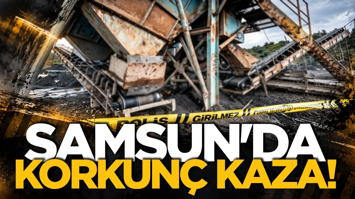 Samsun’da baraj inşaatında korkunç kaza!