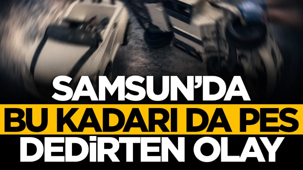Samsun'da bu kadarı da pes dedirten olay: Çocuk aracına gizlemişler!