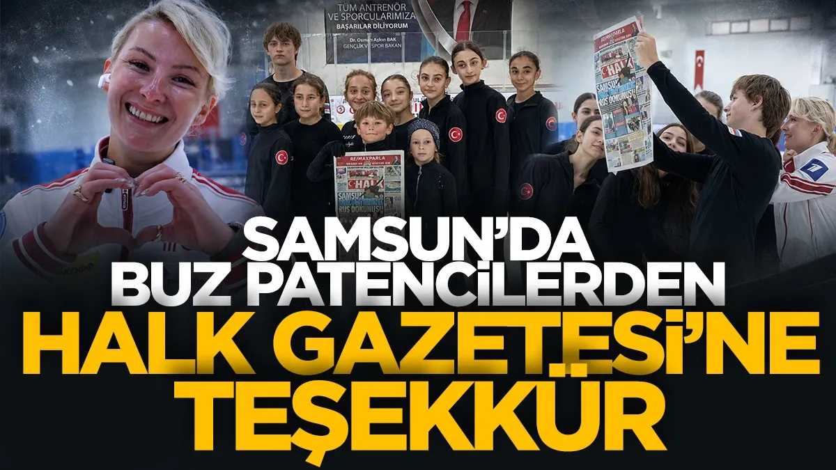 Samsun'da buz patencilerden Samsun'a teşekkür!