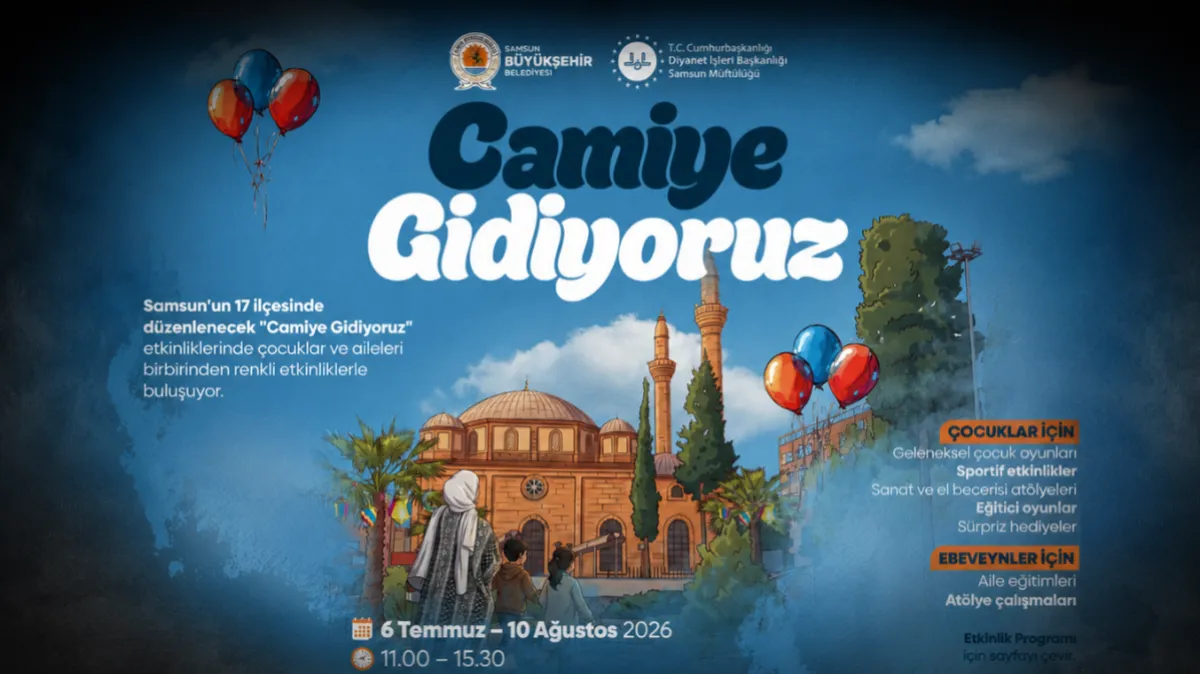 Samsun’da çocuklar için “Camiye gidiyoruz” etkinliği düzenlenecek