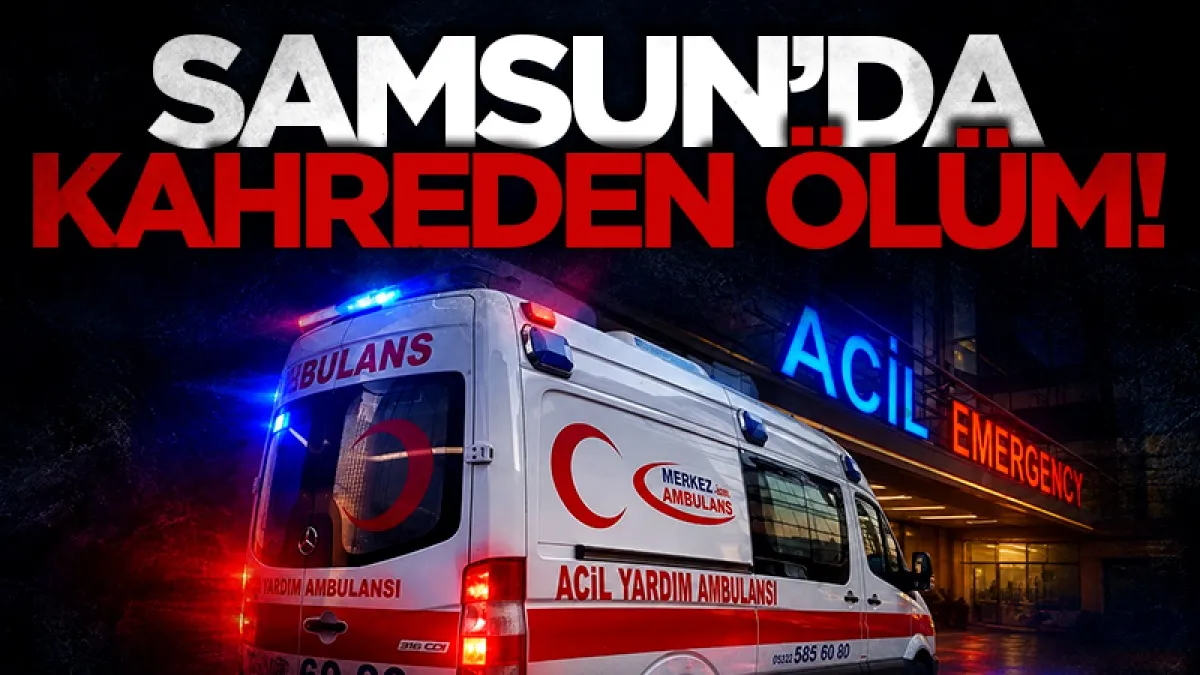 Samsun’da elektrik akımına kapılan 2 çocuk babası hayatını kaybetti