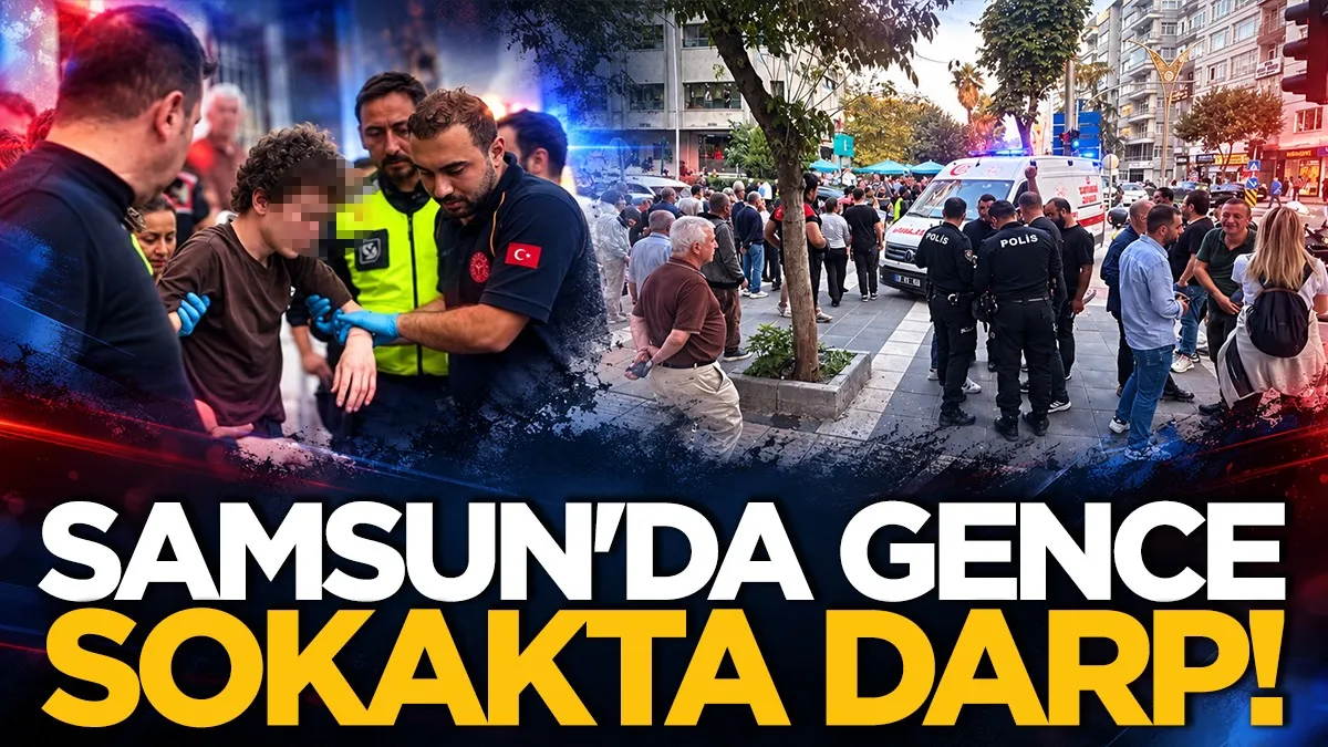 Samsun'da genç, cadde ortasında darbedildi