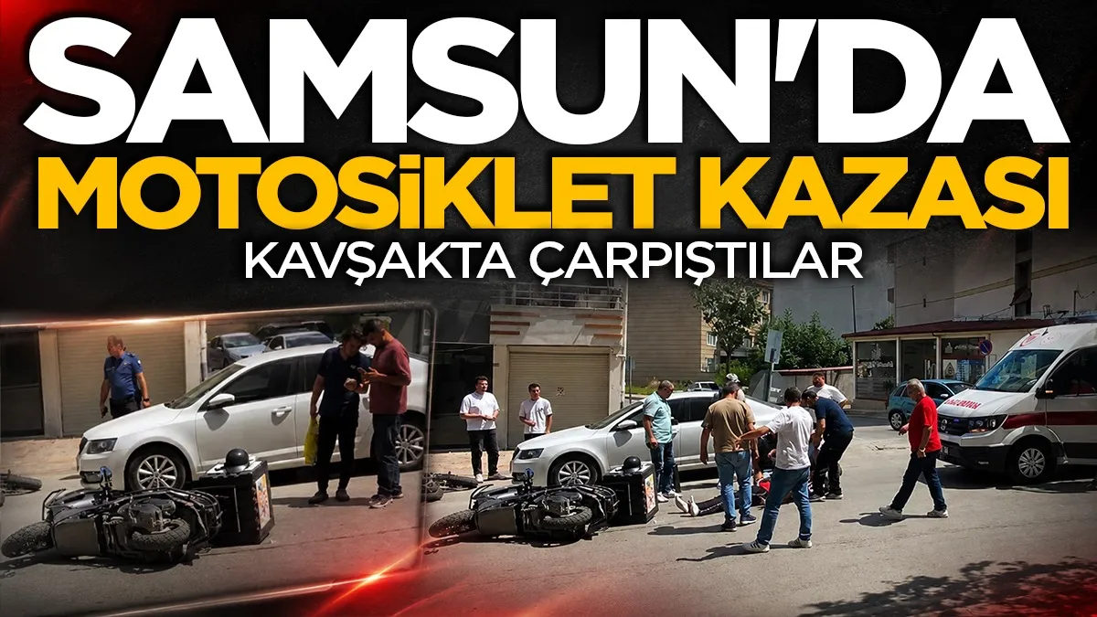 Samsun'da kavşakta motosiklet ile elektrikli bisiklet çarpıştı
