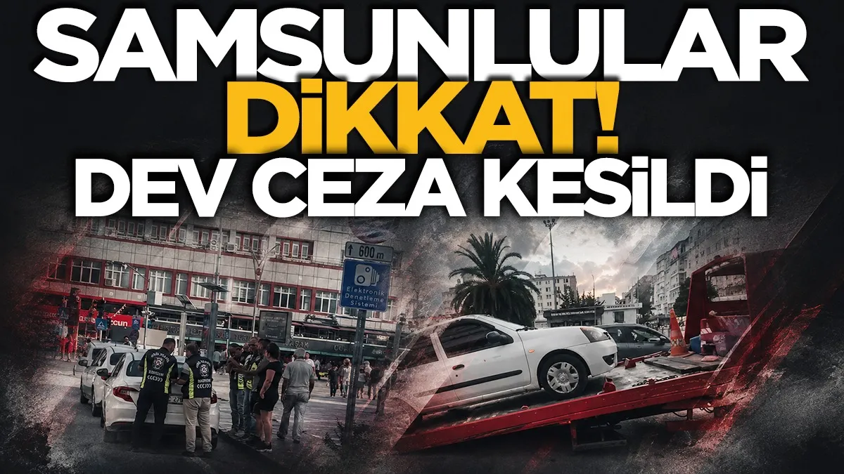 Samsun'da korsan taksi denetimi: Dev ceza kesildi!