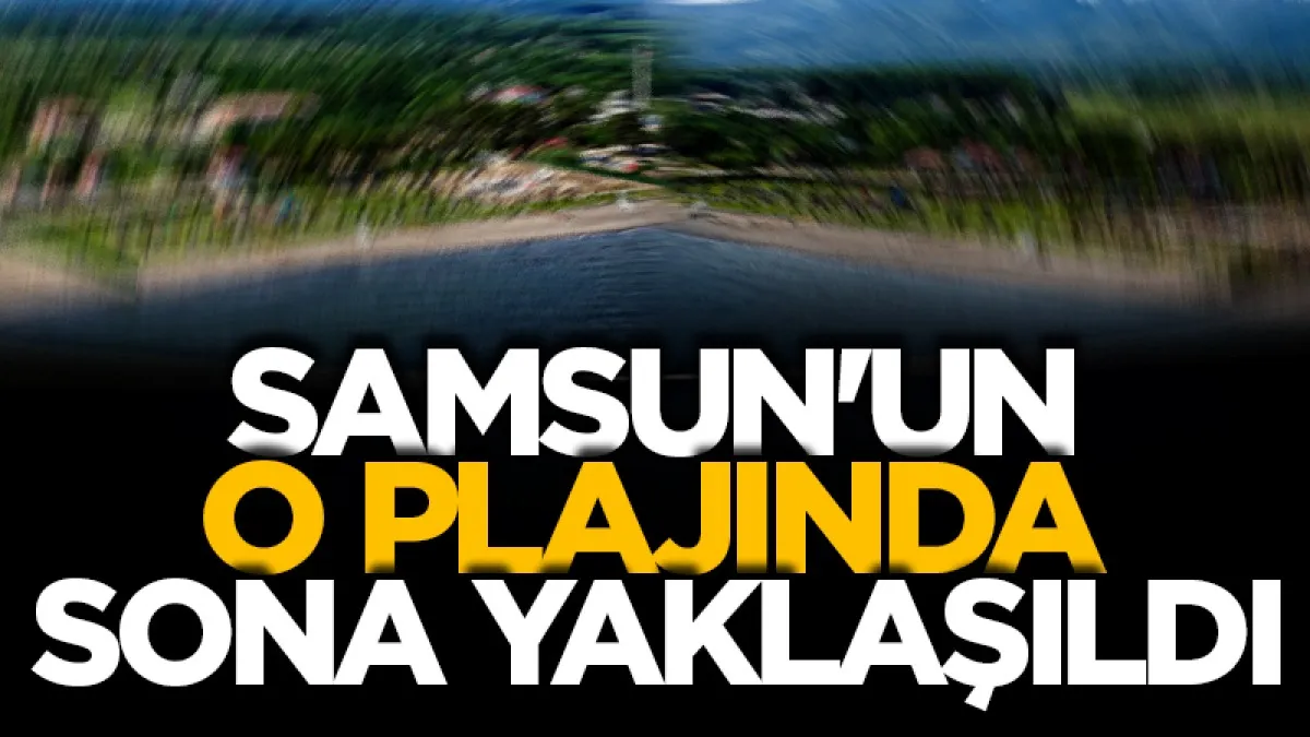 Samsun'da Miliç Kadınlar Plajı ve Havuzu açılışa hazırlanıyor