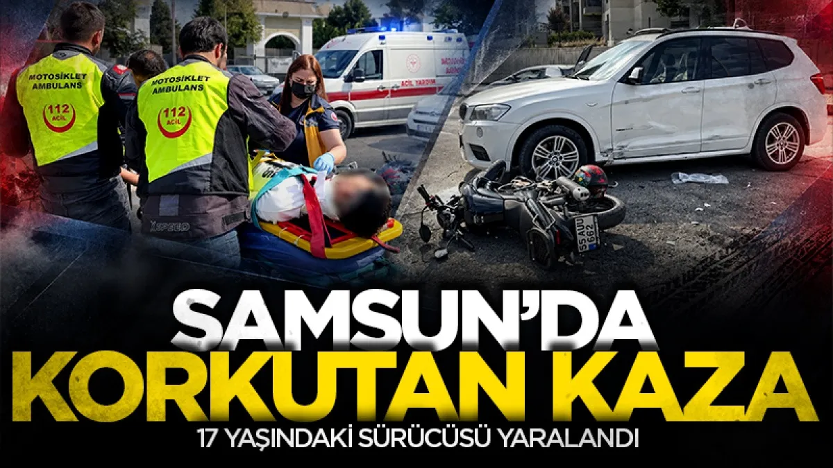 Samsun’da otomobille motosiklet çarpıştı, genç sürücü yaralandı