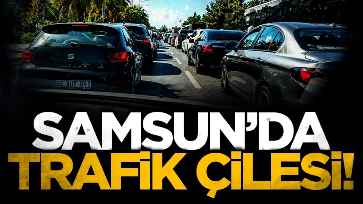 Samsun'da sıcak hava ve trafik çilesi birleşti
