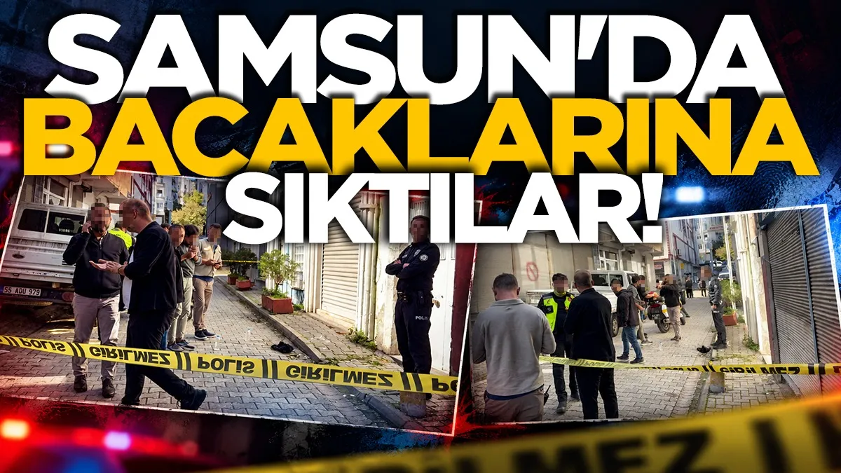 Samsun’da sokak ortasında silahlı saldırı: 1 yaralı