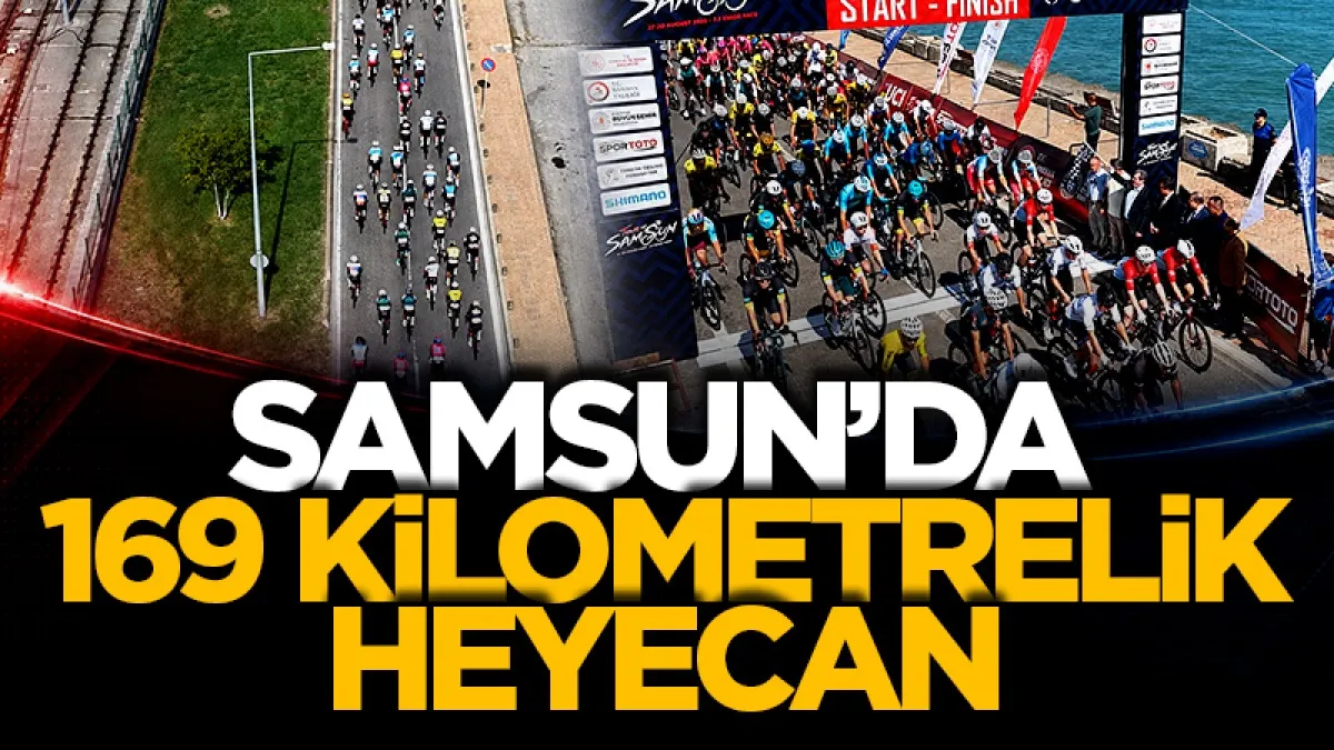 Samsun'da Uluslararası Bisiklet Turu heyecanı başladı