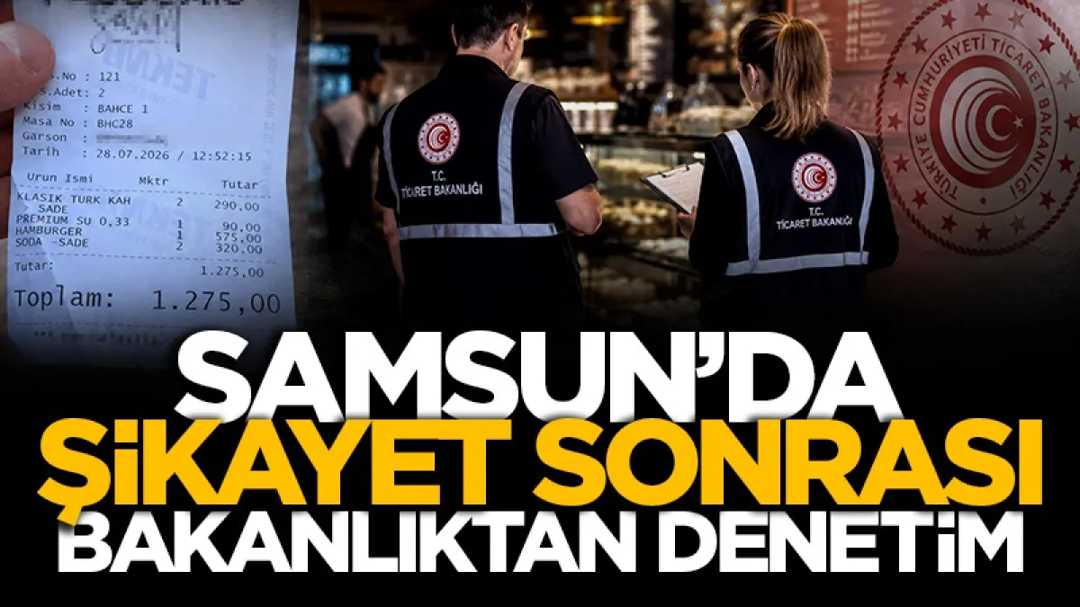 Samsun'da vatandaş şikayet etti Bakanlık devreye girdi