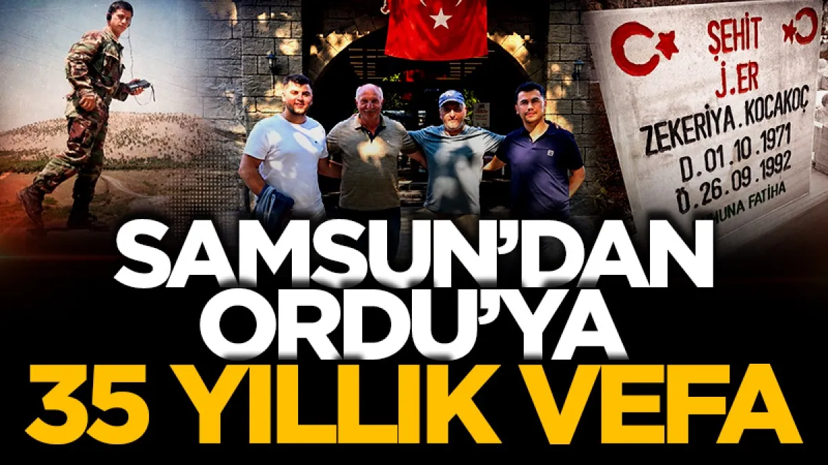 Samsun'dan Ordu'ya 35 yıllık vefa