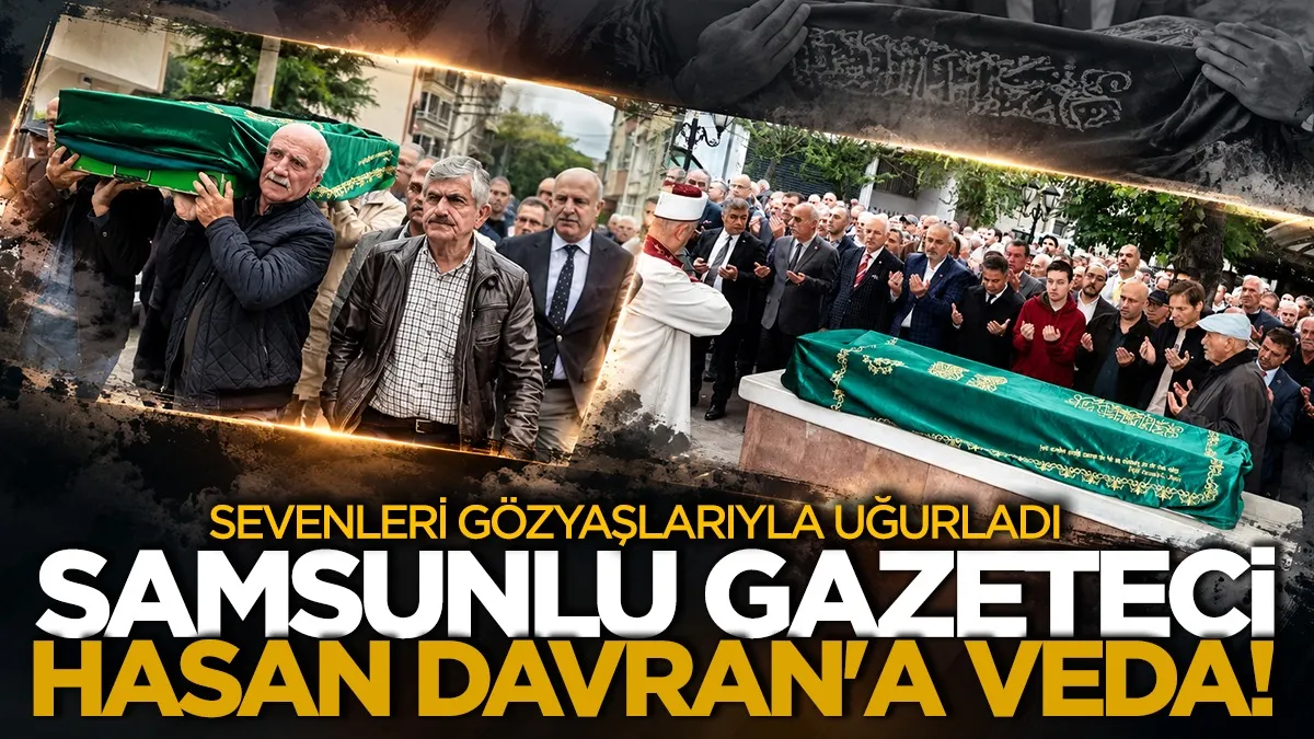 Samsunlu duayen gazeteci Hasan Davran'a veda