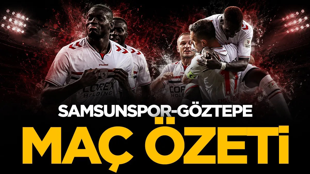 Samsunspor 3-3 Göztepe | Maç özeti ve goller