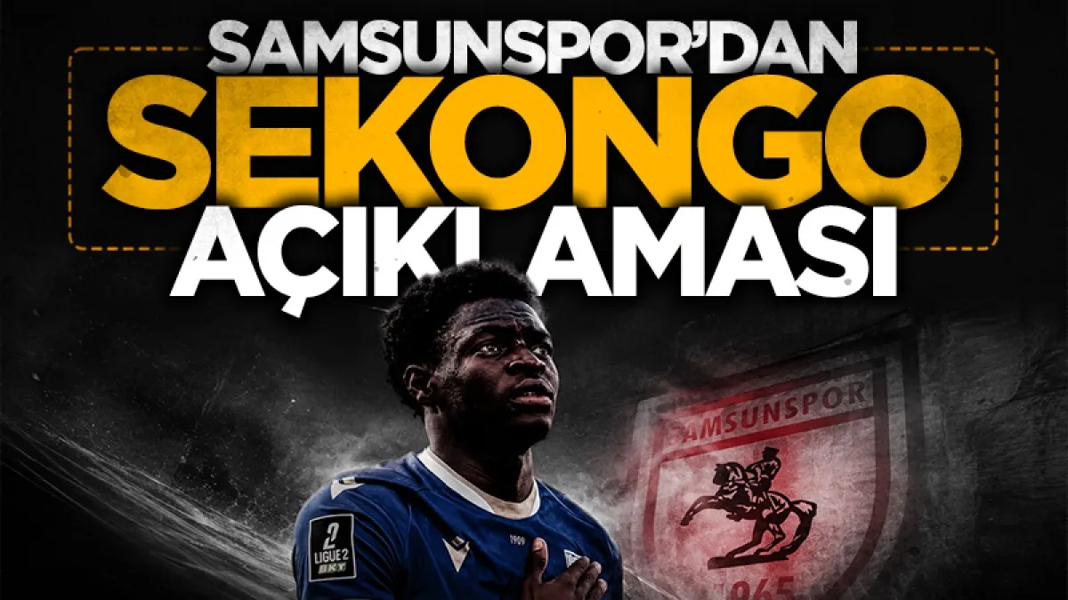 Samsunspor Basın Sözcüsü Suat Çakır'dan Sekongo açıklaması