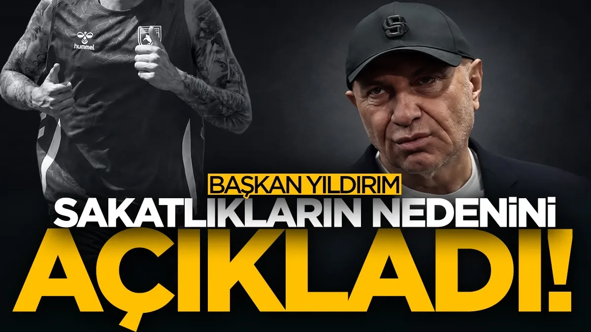 Samsunspor Başkanı Yüksel Yıldırım sakatlıkların nedenini anlattı