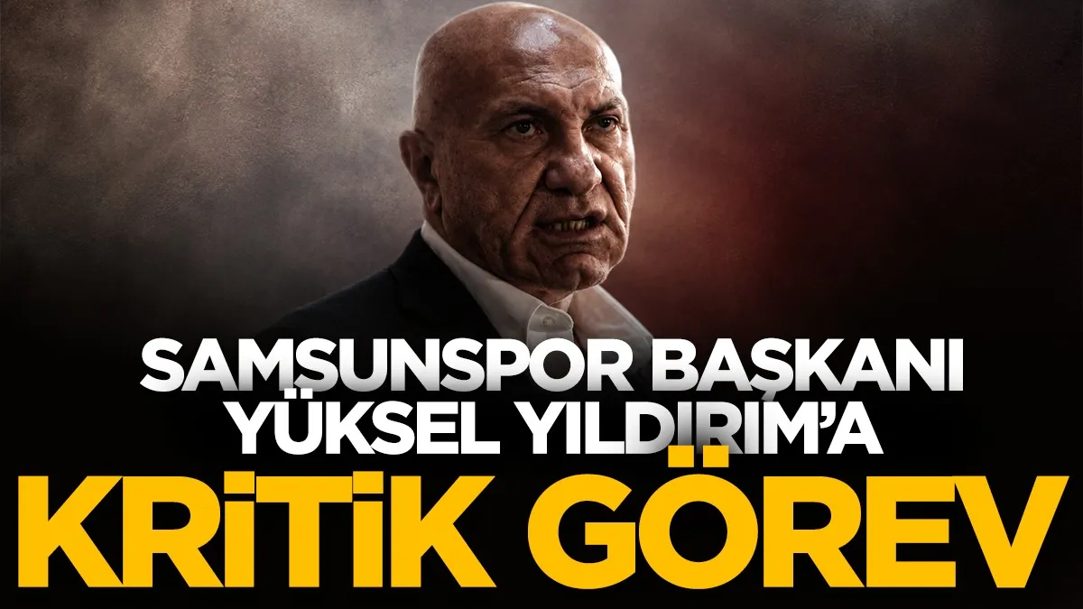 Samsunspor Başkanı Yüksel Yıldırım’a Kulüpler Birliği’nde yeni görev