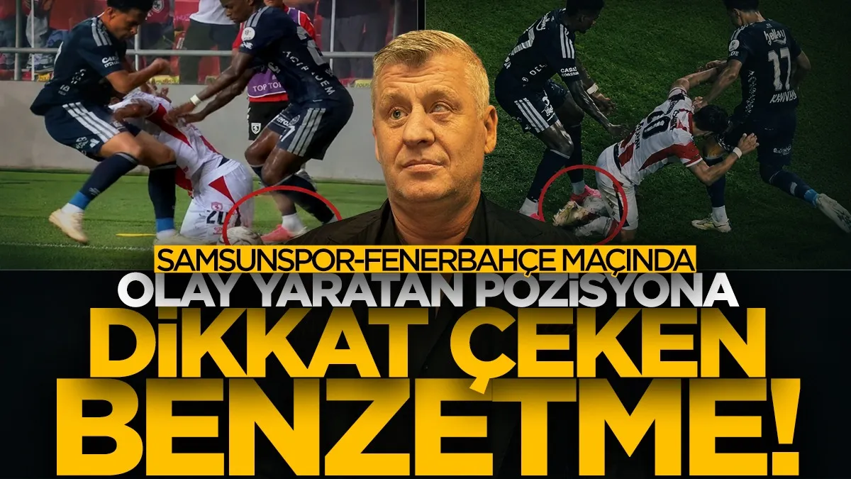 Samsunspor-Fenerbahçe maçındaki tartışmalı pozisyon için dikkat çeken Metin Şentürk benzetmesi