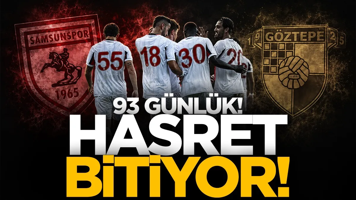 Samsunspor, Göztepe'yi konuk ediyor! 93 günlük hasret bitiyor...