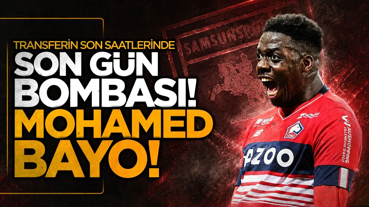 Samsunspor Mohamed Bayo ile 4 yıllık anlaşmaya vardı