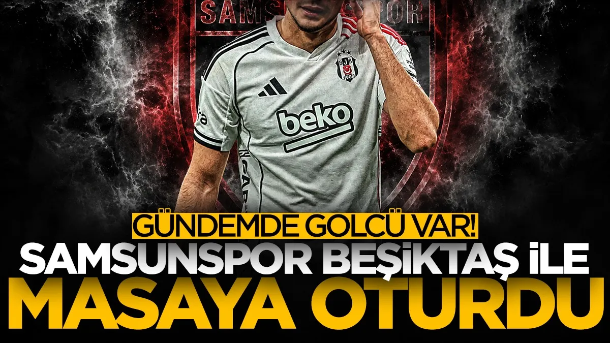 Samsunspor, Mustafa Erhan Hekimoğlu için Beşiktaş’ın kapısını çaldı