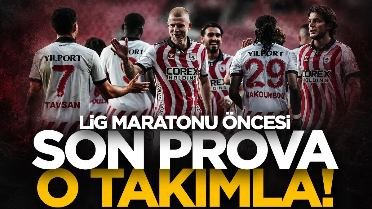 Samsunspor, Süper Lig öncesi Kasımpaşa ile prova yapacak