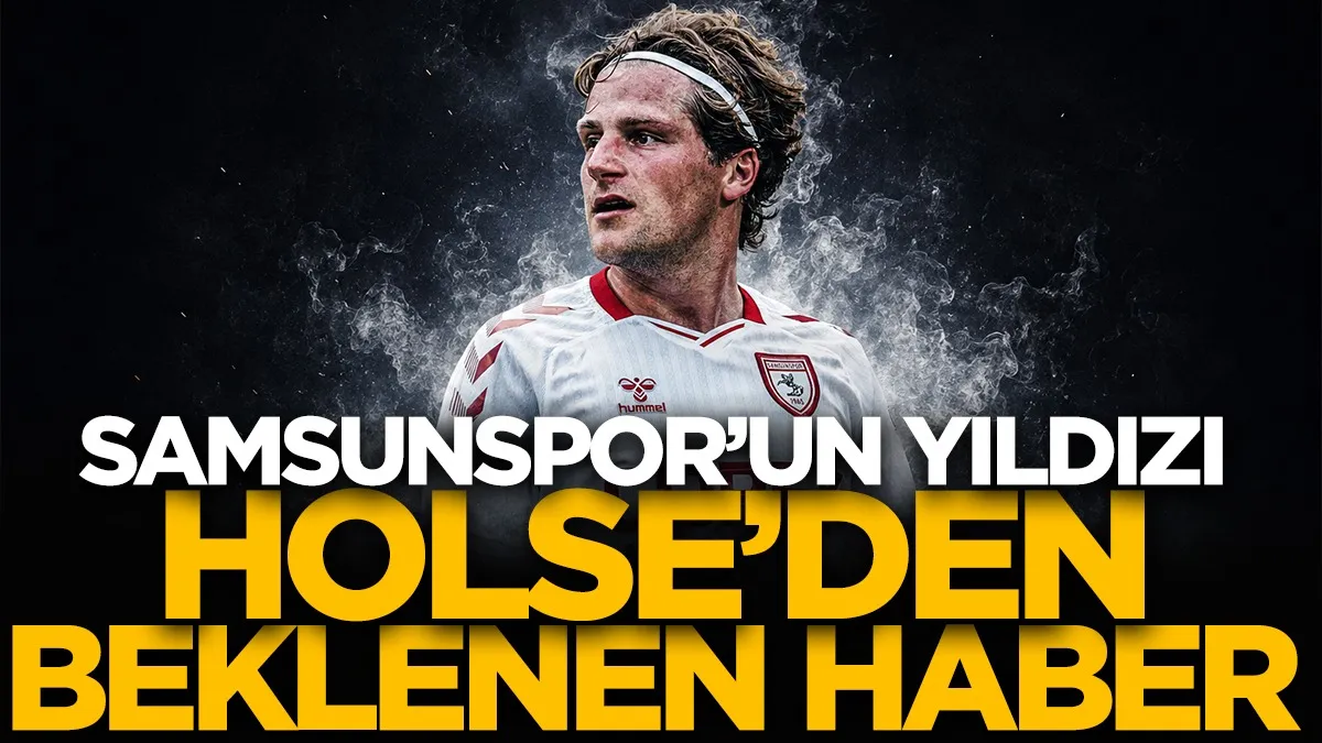 Samsunspor taraftarını sevindiren Holse gelişmesi