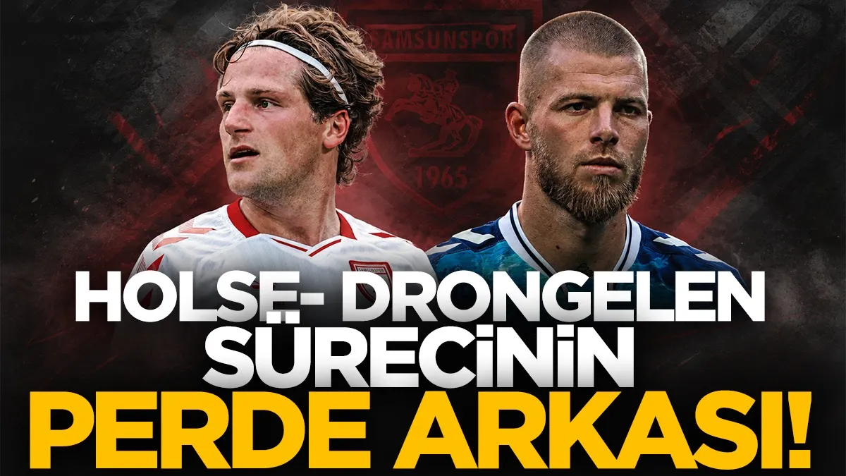 Samsunspor'da Holse ve Drongelen sürecinin perde arkası!