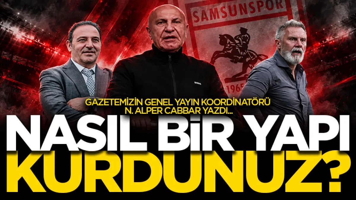 Samsunspor’da nasıl bir yapı kurdunuz? Başkan Yüksel Yıldırım bile çözemiyor!