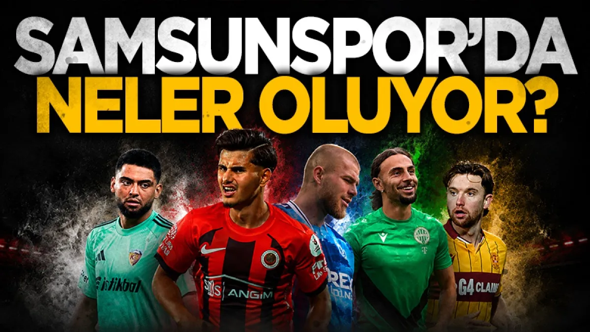 Samsunspor'da Neler Oluyor?