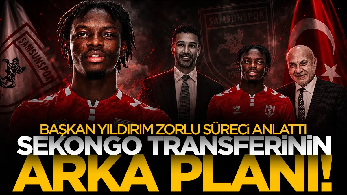 Samsunspor’da Sekongo transferinin arka planı! Yüksel Yıldırım zorlu süreci anlattı...