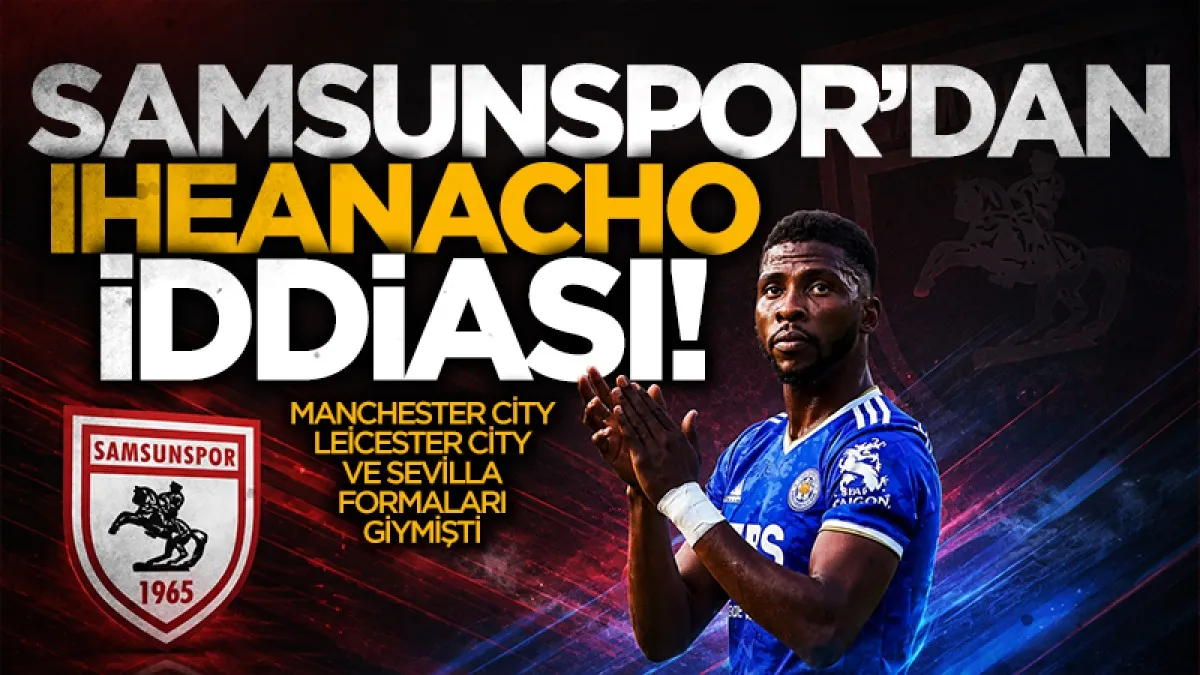 Samsunspor'da transfer harekatı: Dünyaca ünlü golcünü iddiası
