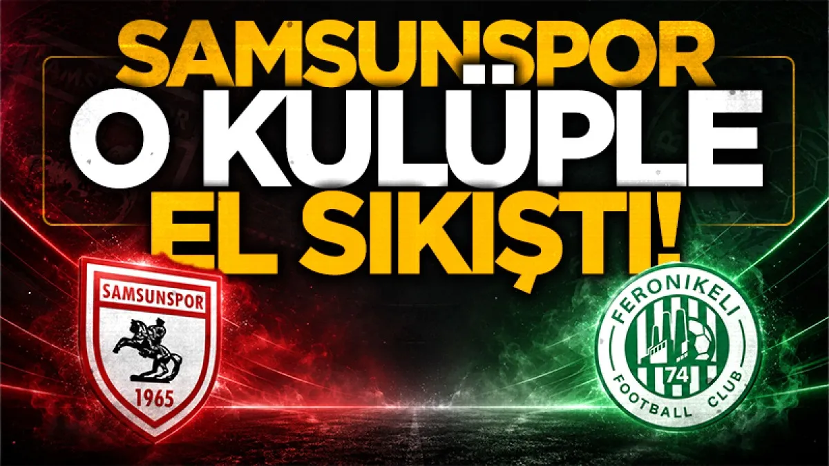 Samsunspor'da uluslararası iş birliği: Kosova ekibi FC Feronikeli 74 heyeti Samsun'da ağırlandı