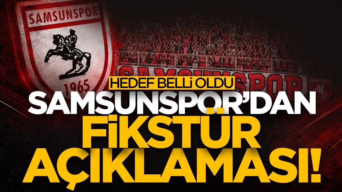 Samsunspor’dan yeni sezon mesajı! Hedef belli oldu...