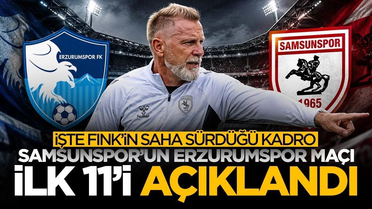 Samsunspor’un Erzurumspor FK maçı ilk 11’i belli oldu