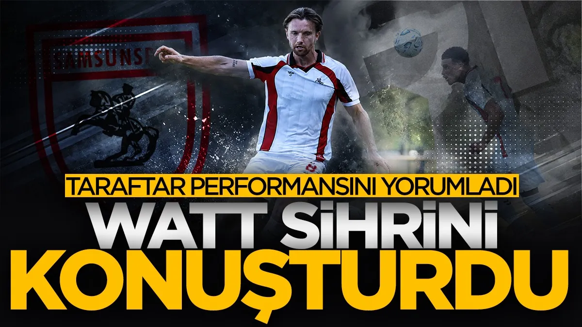 Samsunspor’un yeni transferi Elliot Watt performansıyla taraftarı mest etti! Övgü yağmuruna tutuldu...
