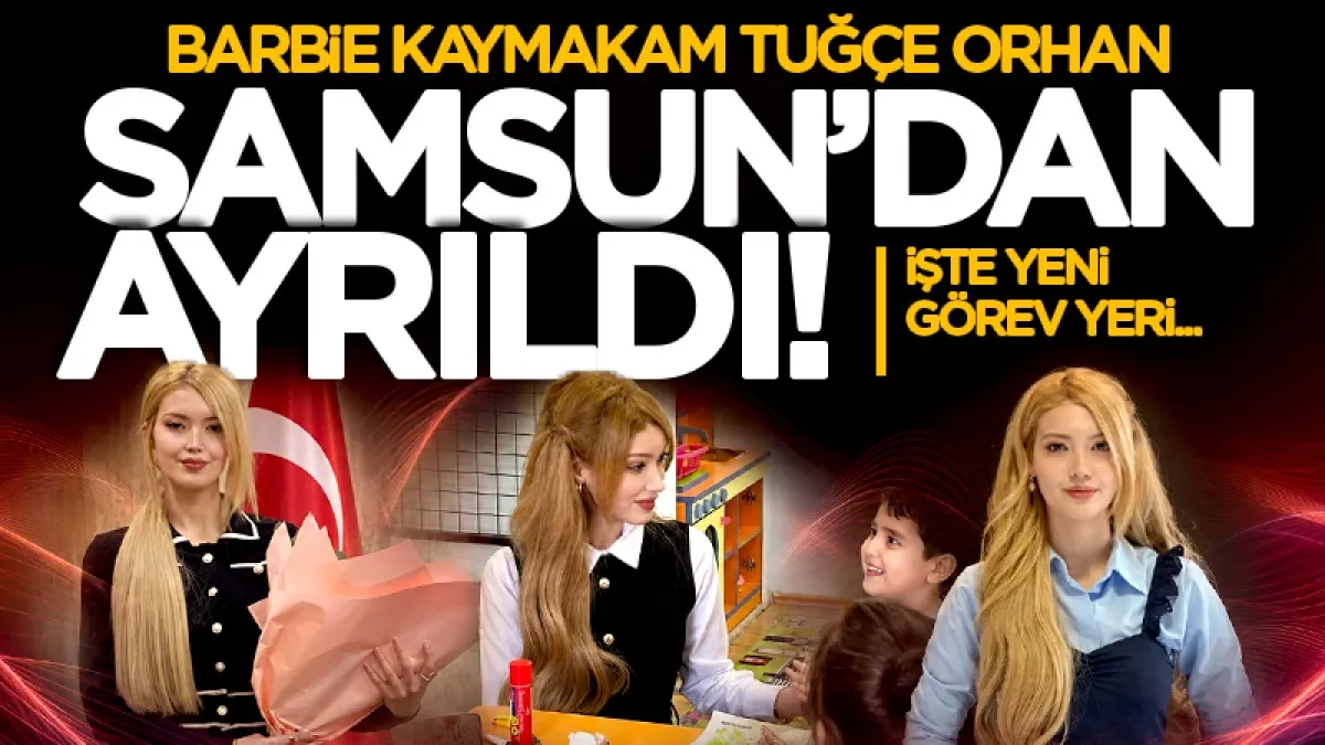 Sosyal medyada "Barbie Kaymakam" olarak tanınan Tuğçe Orhan Burdur'a atandı