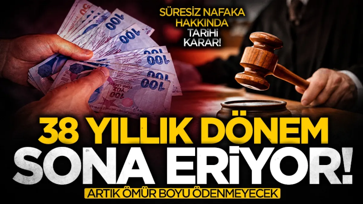 Süresiz nafakada yeni dönem! AYM kararı Resmi Gazete'de yayımlandı