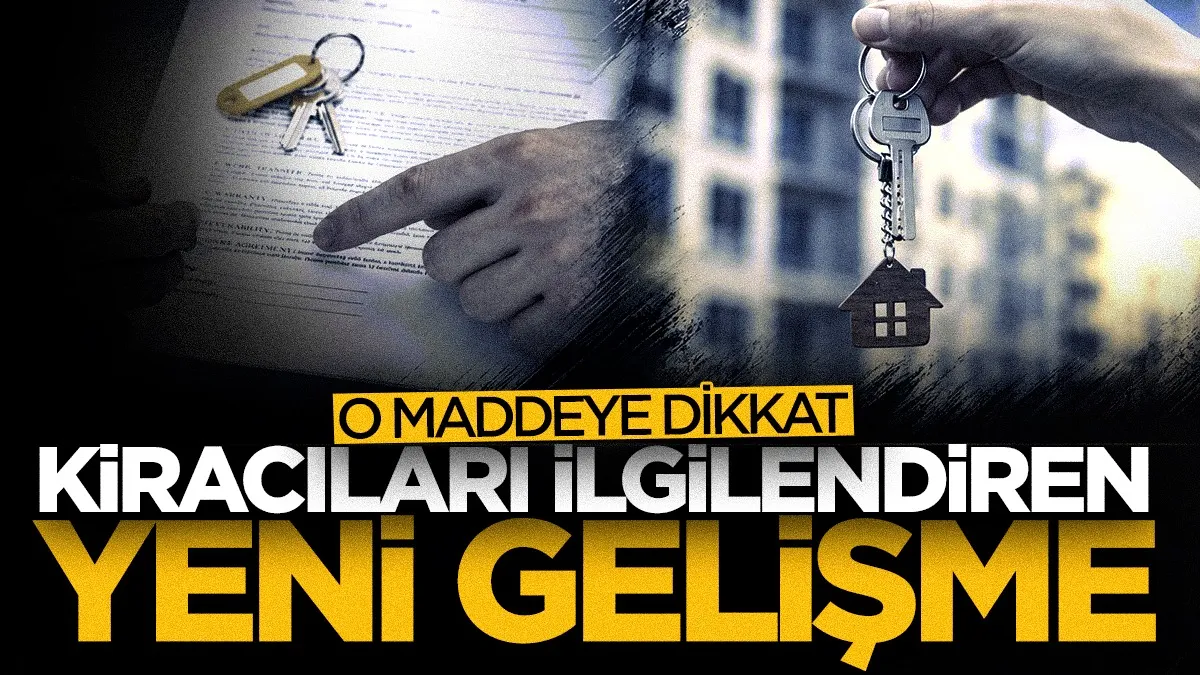 Yargıtay’dan kira sözleşmeleri için kritik karar! O maddeye dikkat!