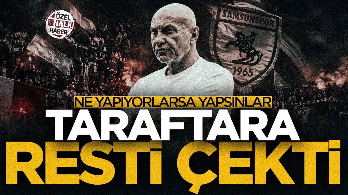 Yüksel Yıldırım Samsunspor taraftarına resti çekti: “Bundan sonra ne yapıyorlarsa yapsınlar”