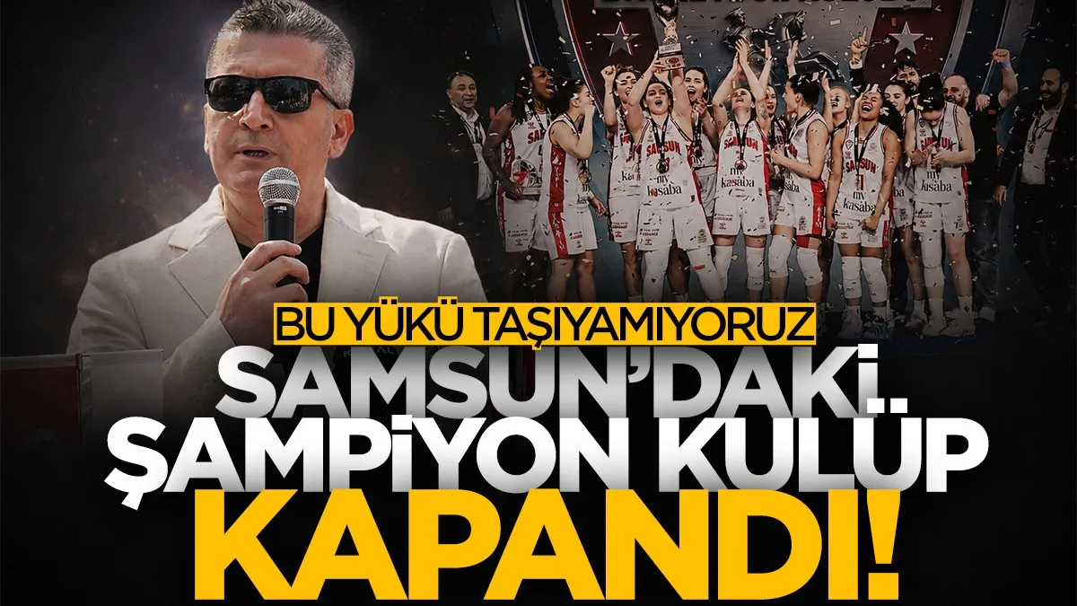 Zorlu Koleji Samsun Basketbol Kulübü kapandı!