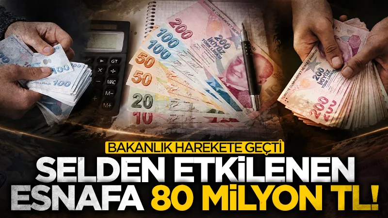 İstanbul'da selden etkilenen esnafa 80 milyon TL destek!