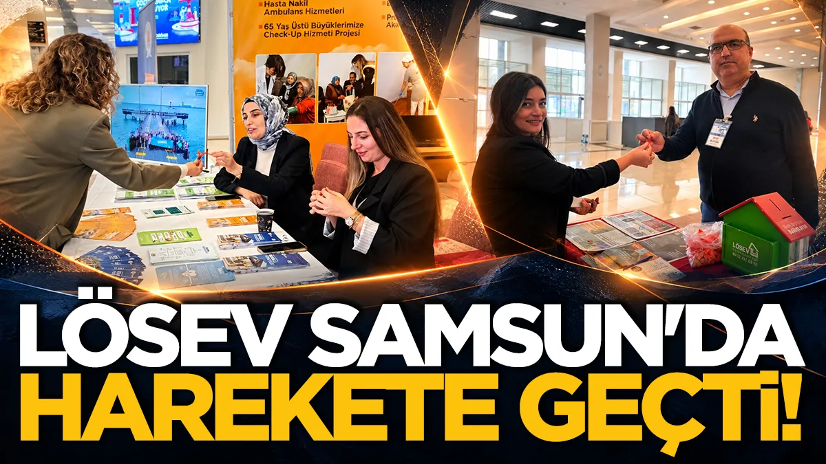 LÖSEV Samsun'da harekete geçti! Bir ay sürecek