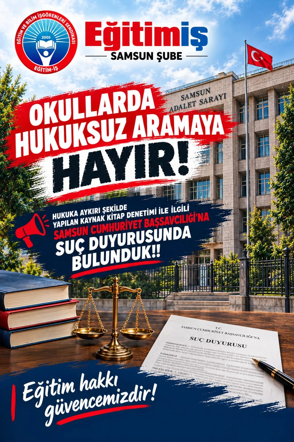 Eğitim-İş Samsun'dan okullardaki aramalara suç duyurusu!