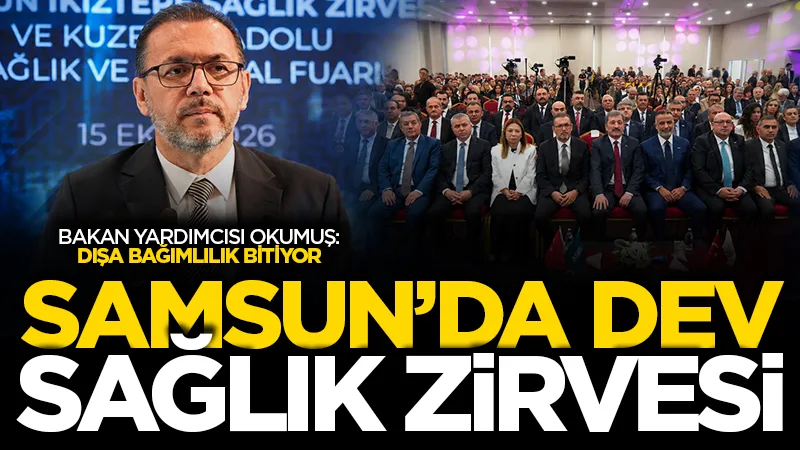 Sağlık Bakan Yardımcısı Prof. Dr. Nurullah Okumuş: Samsun'da açıkladı: Yerli tıbbi cihaz üretimi başladı!