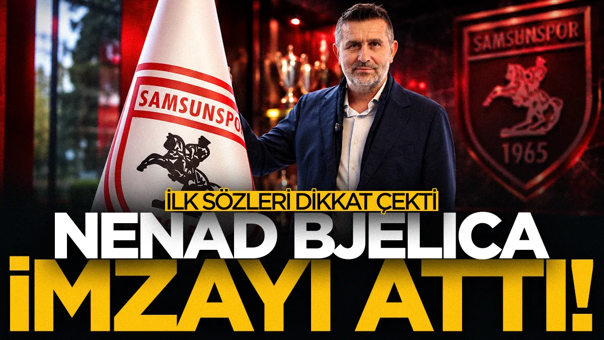 Samsunspor'da Nenad Bjelica dönemi resmen başladı! İlk sözleri dikkat çekti